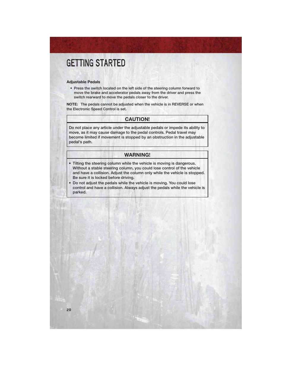 Adjustable pedals, Getting started | Ram Trucks 2012 Chassis Cab - User Guide User Manual | Page 22 / 116