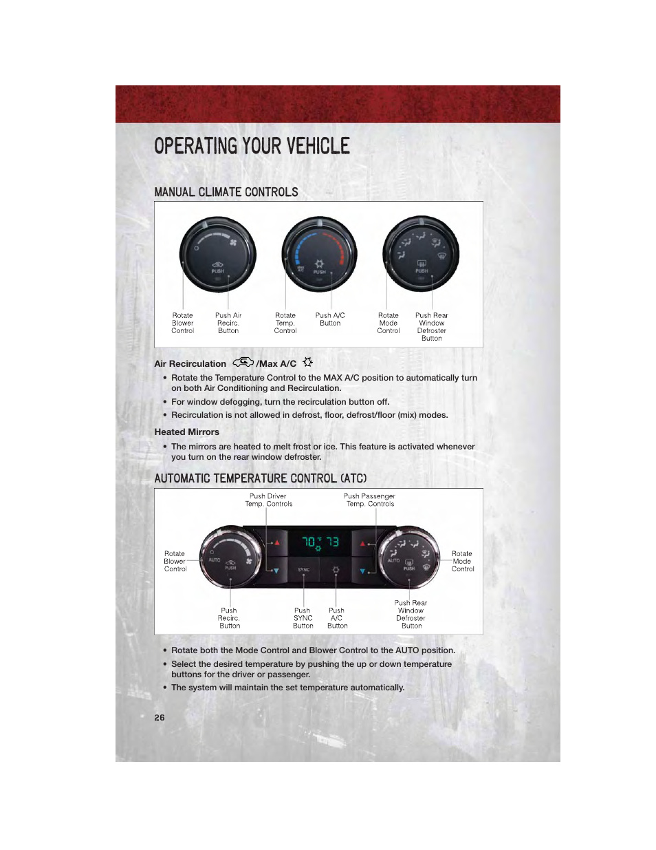 Manual climate controls, Air recirculation /max a/c, Heated mirrors | Automatic temperature control (atc), Operating your vehicle | Ram Trucks 2012 Chassis Cab - User Guide User Manual | Page 28 / 116