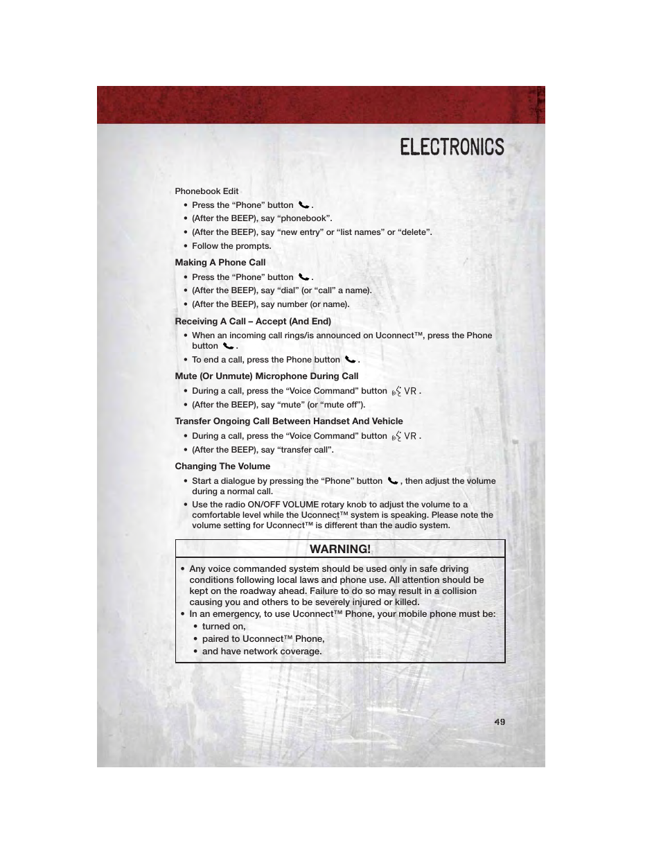 Making a phone call, Receiving a call – accept (and end), Mute (or unmute) microphone during call | Transfer ongoing call between handset and vehicle, Changing the volume, Electronics, Warning | Ram Trucks 2012 Chassis Cab - User Guide User Manual | Page 51 / 116
