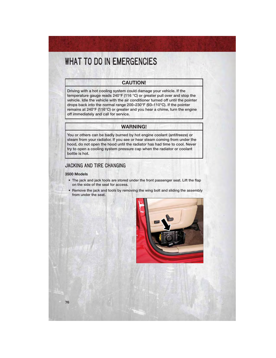 Jacking and tire changing, 3500 models, What to do in emergencies | Ram Trucks 2012 Chassis Cab - User Guide User Manual | Page 78 / 116