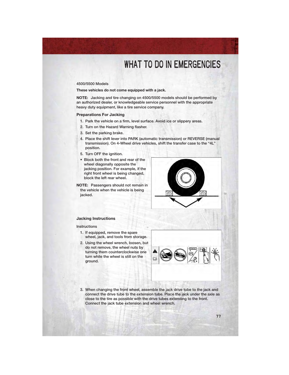 Preparations for jacking, Jacking instructions, What to do in emergencies | Ram Trucks 2012 Chassis Cab - User Guide User Manual | Page 79 / 116