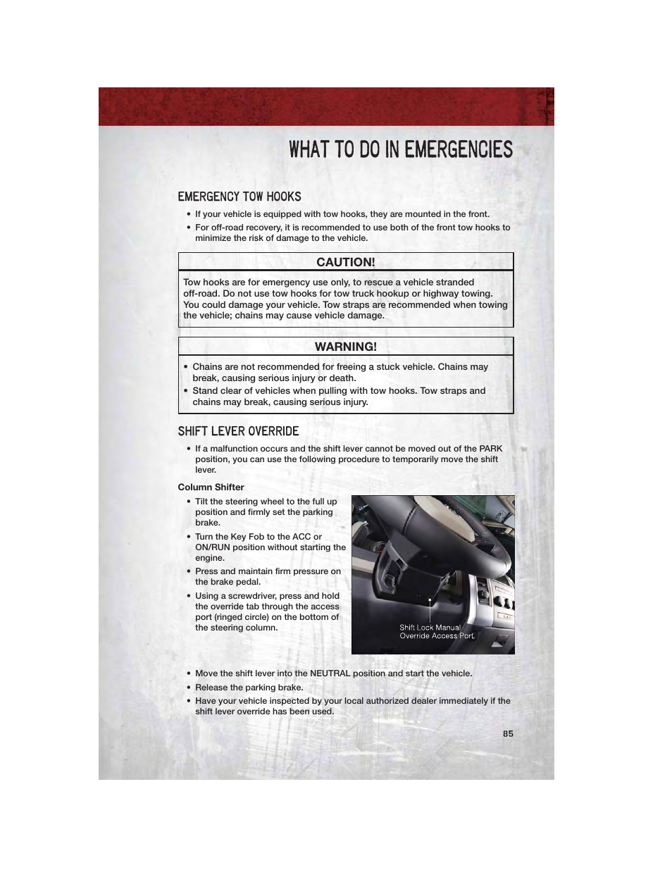 Emergency tow hooks, Shift lever override, Column shifter | What to do in emergencies | Ram Trucks 2012 Chassis Cab - User Guide User Manual | Page 87 / 116