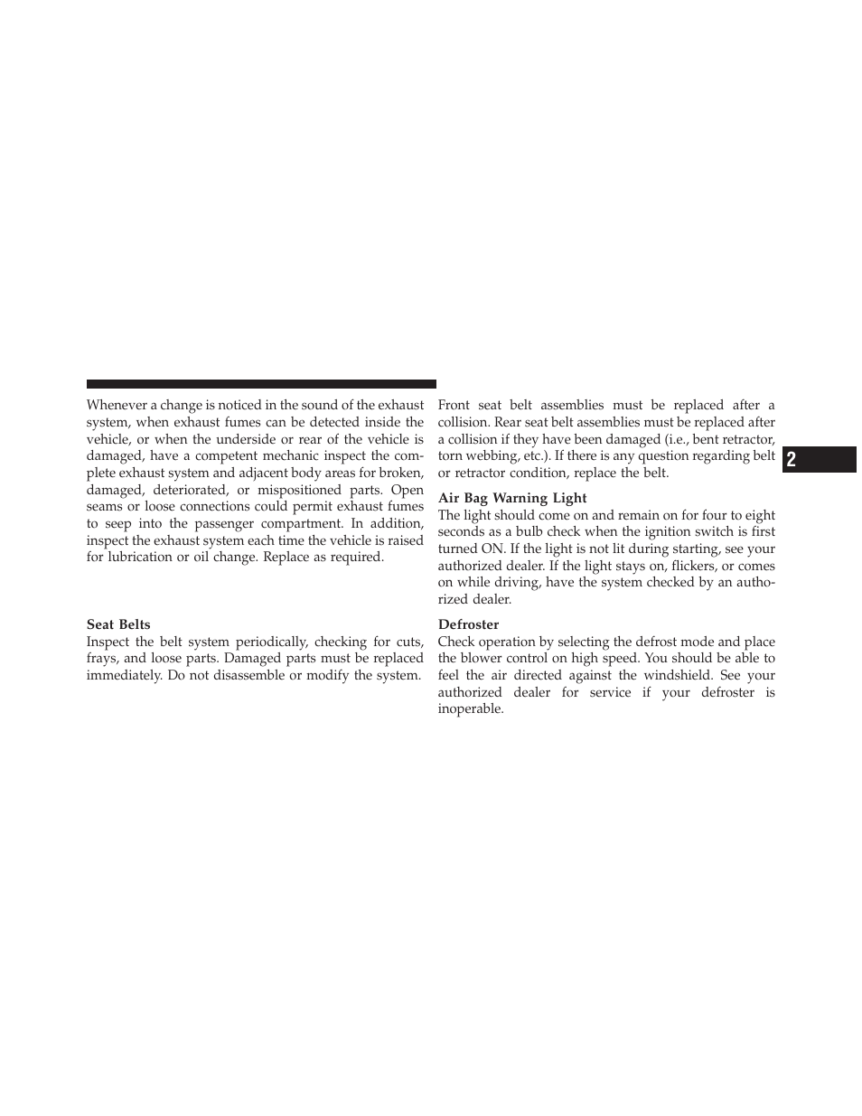 Safety checks you should make inside the vehicle, Safety checks you should make inside the, Vehicle | Ram Trucks 2012 С/V - Owner Manual User Manual | Page 103 / 642