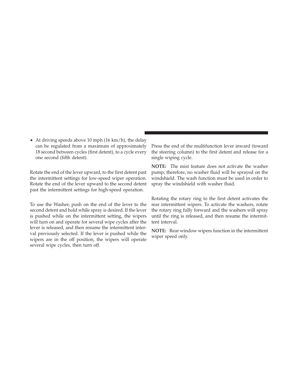 Windshield wiper operation, Windshield washers, Mist feature | Rear wiper and washer | Ram Trucks 2012 С/V - Owner Manual User Manual | Page 208 / 642