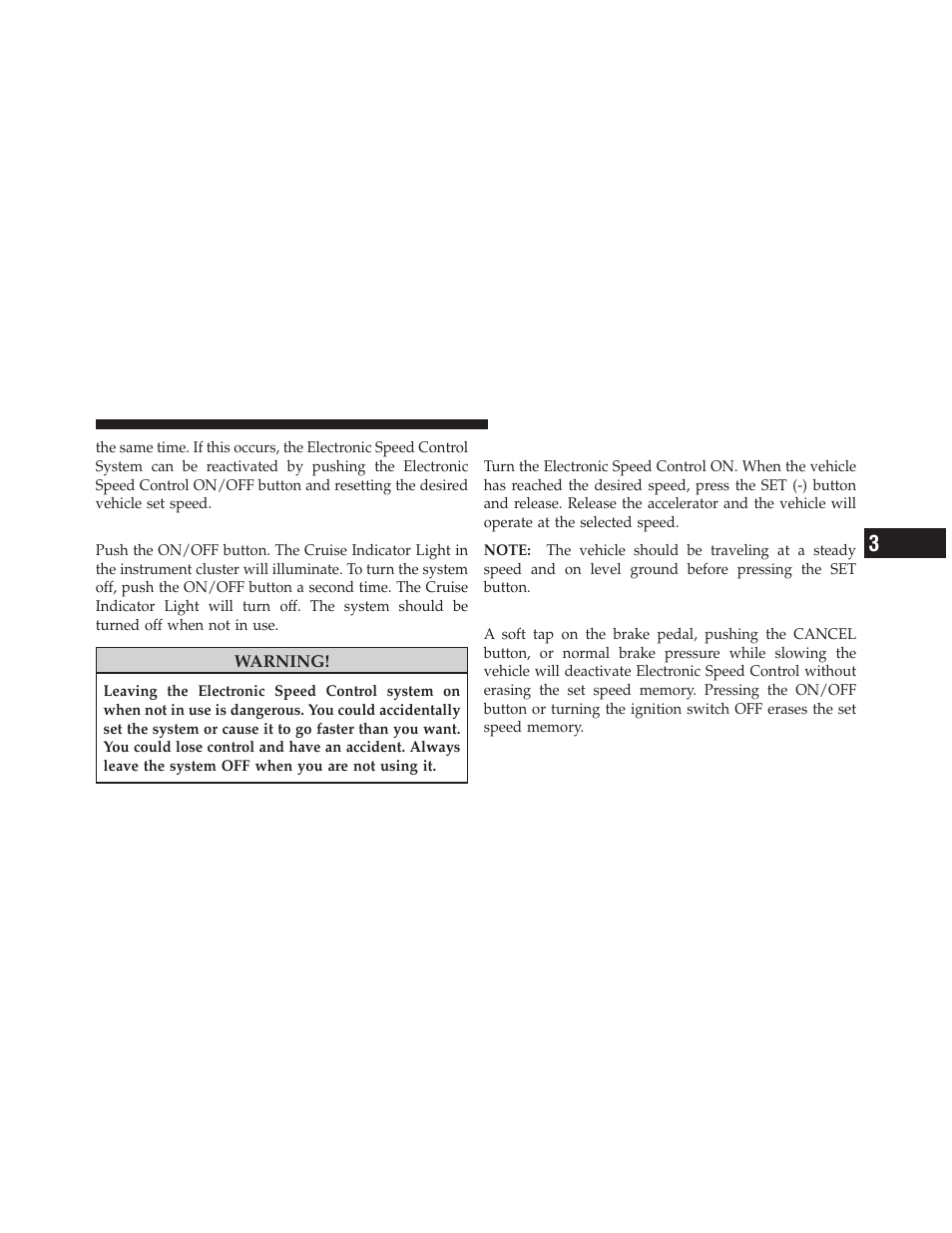 To activate, To set a desired speed, To deactivate | Ram Trucks 2012 С/V - Owner Manual User Manual | Page 215 / 642