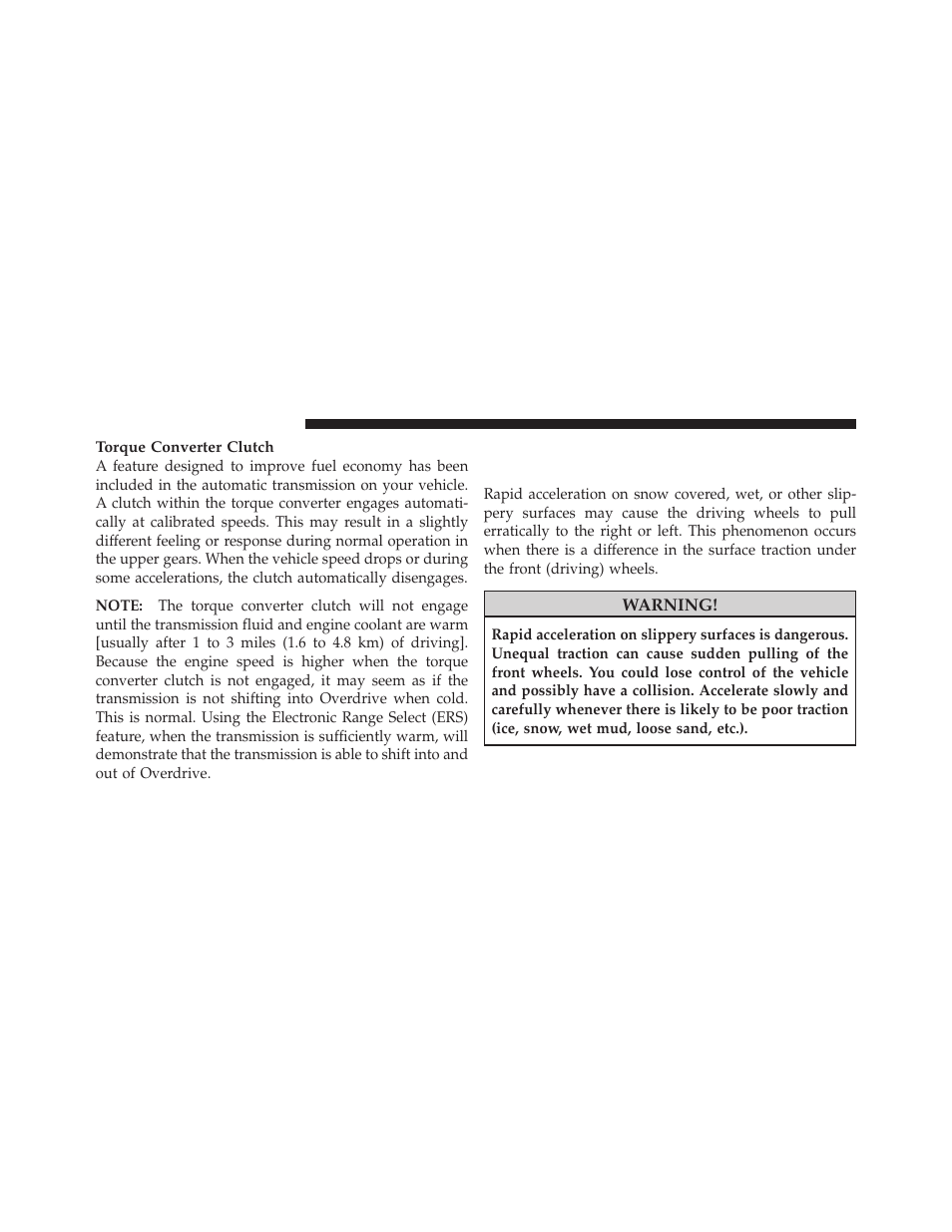 Driving on slippery surfaces, Acceleration | Ram Trucks 2012 С/V - Owner Manual User Manual | Page 436 / 642