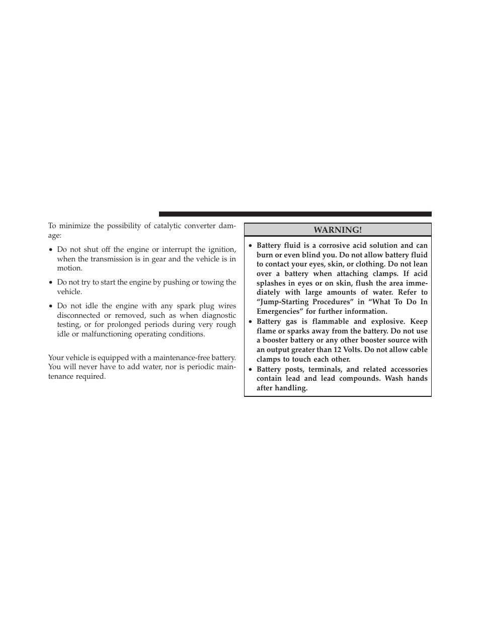 Maintenance-free battery | Ram Trucks 2012 С/V - Owner Manual User Manual | Page 558 / 642