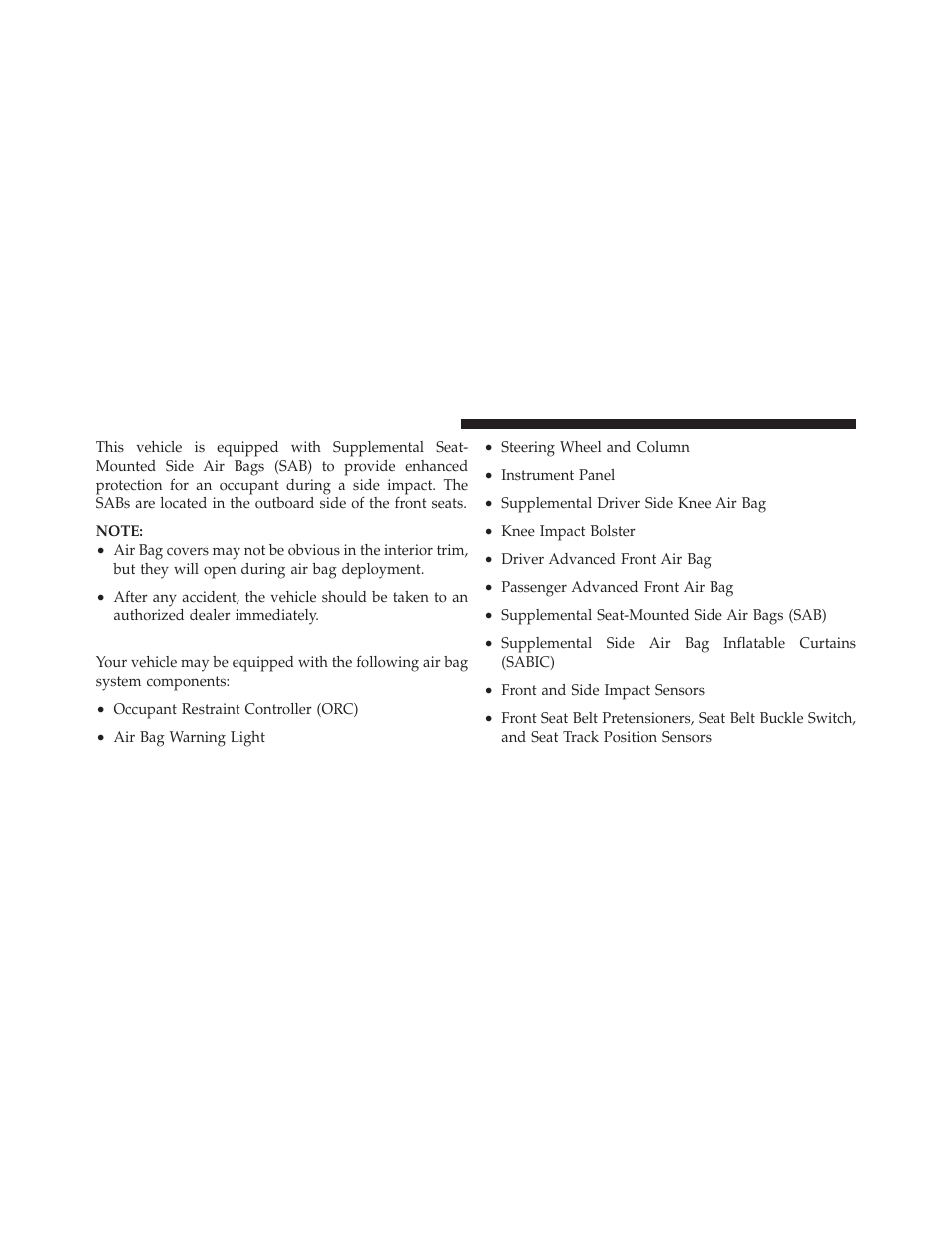 Air bag system components | Ram Trucks 2012 С/V - Owner Manual User Manual | Page 74 / 642