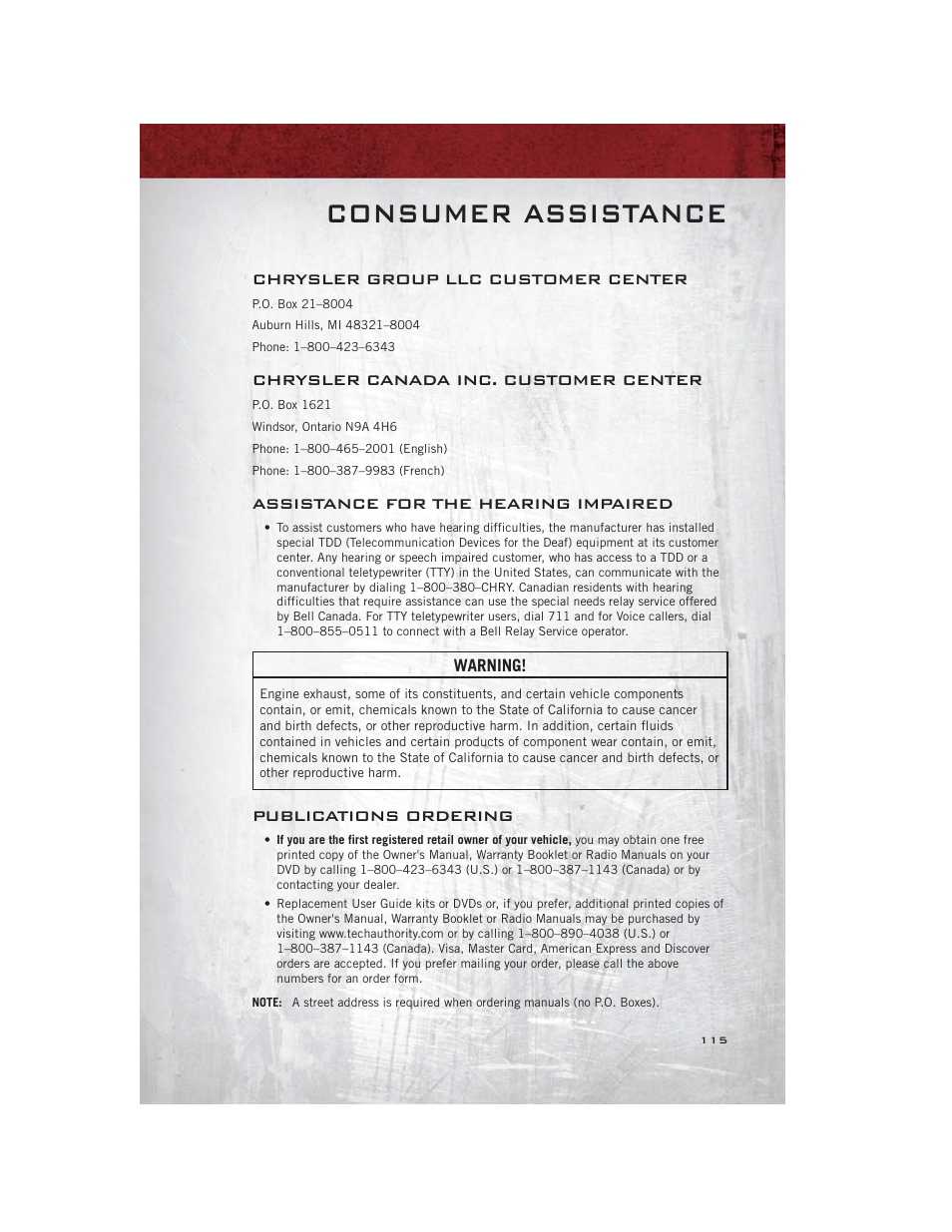 Consumer assistance, Chrysler group llc customer center, Chrysler canada inc. customer center | Assistance for the hearing impaired, Publications ordering | Ram Trucks 2012 С/V - User Guide User Manual | Page 117 / 132