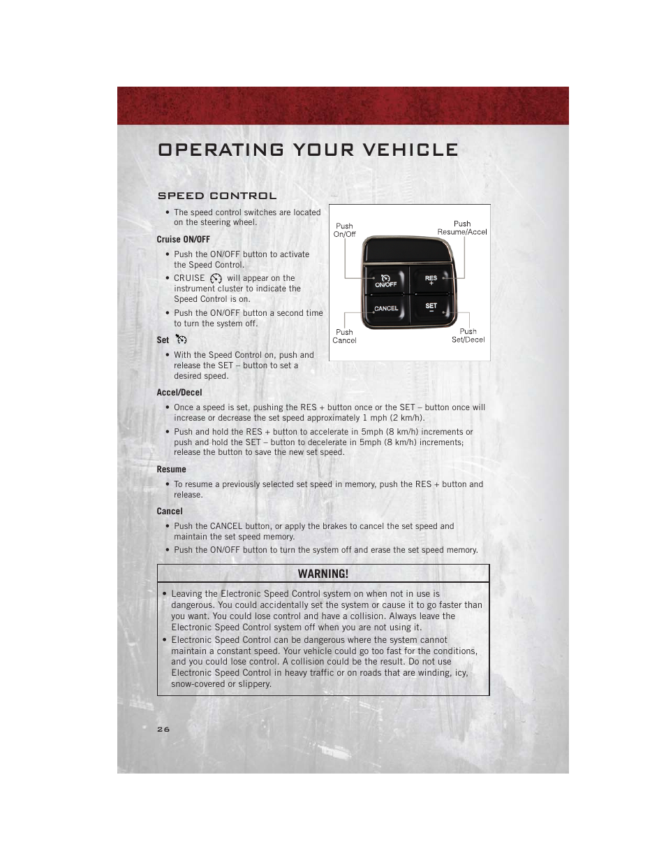 Speed control, Cruise on/off, Accel/decel | Resume, Cancel, Operating your vehicle, Warning | Ram Trucks 2012 С/V - User Guide User Manual | Page 28 / 132