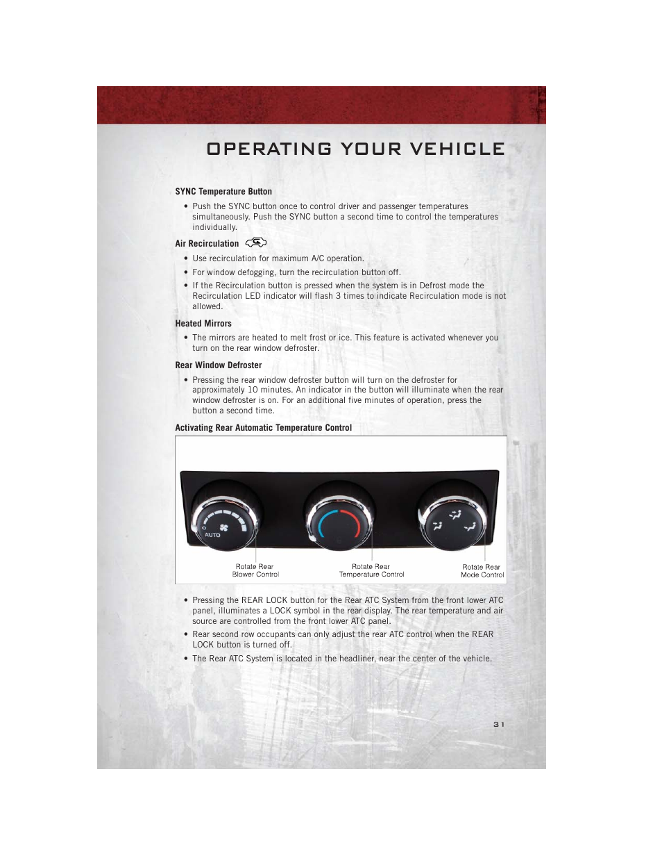 Sync temperature button, Air recirculation, Heated mirrors | Rear window defroster, Activating rear automatic temperature control, Operating your vehicle | Ram Trucks 2012 С/V - User Guide User Manual | Page 33 / 132