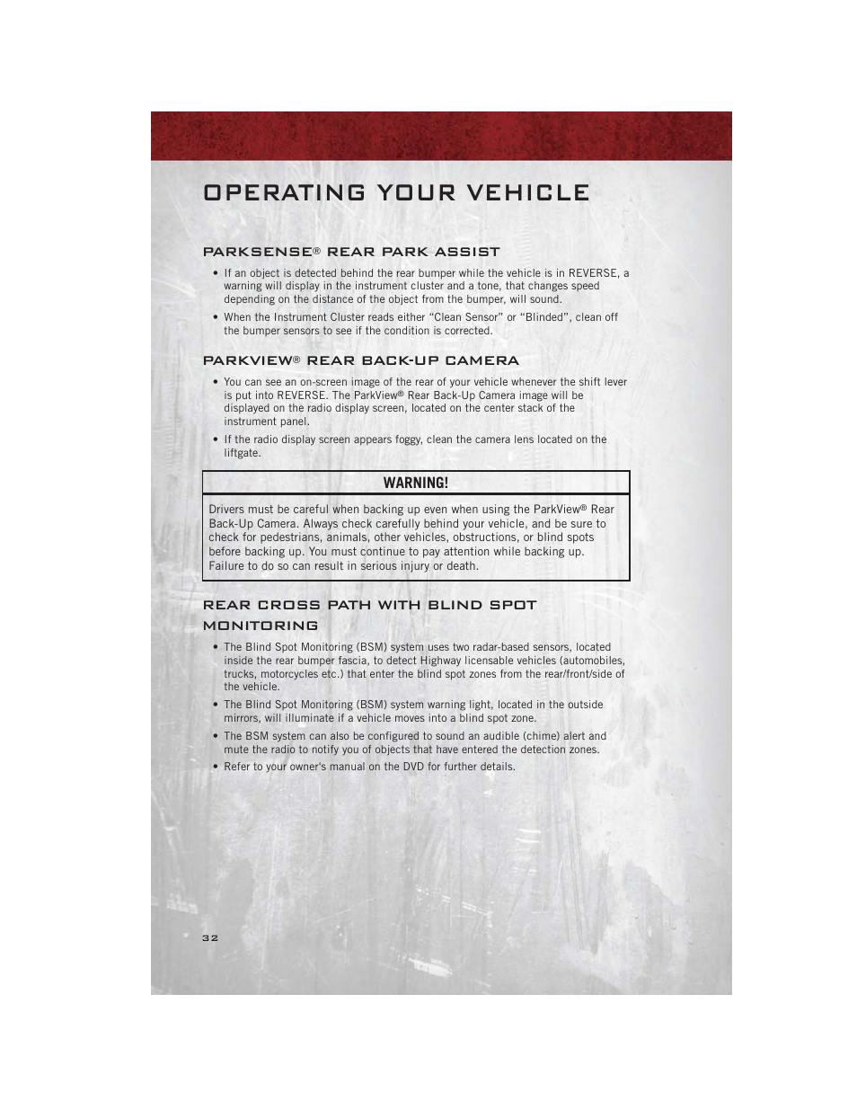 Parksense® rear park assist, Parkview® rear back-up camera, Rear cross path with blind spot monitoring | Operating your vehicle, Parksense, Rear park assist, Parkview, Rear back-up camera | Ram Trucks 2012 С/V - User Guide User Manual | Page 34 / 132