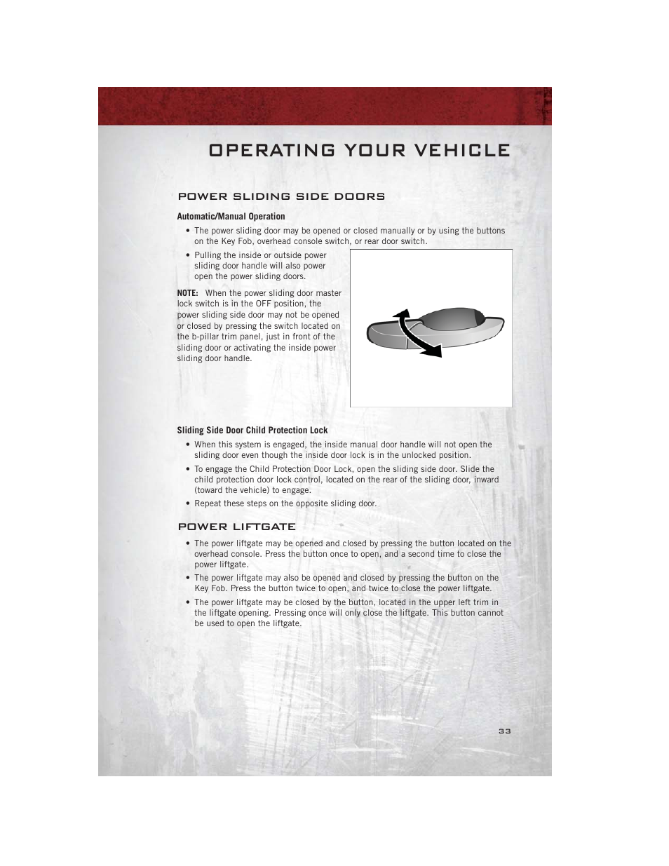 Power sliding side doors, Automatic/manual operation, Sliding side door child protection lock | Power liftgate, Operating your vehicle | Ram Trucks 2012 С/V - User Guide User Manual | Page 35 / 132