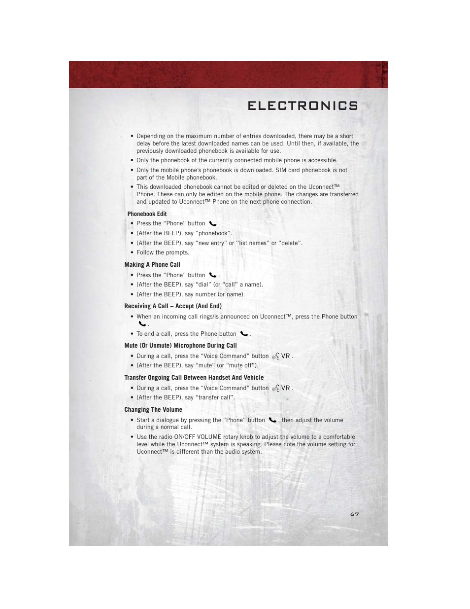 Making a phone call, Receiving a call – accept (and end), Mute (or unmute) microphone during call | Transfer ongoing call between handset and vehicle, Changing the volume, Electronics | Ram Trucks 2012 С/V - User Guide User Manual | Page 69 / 132