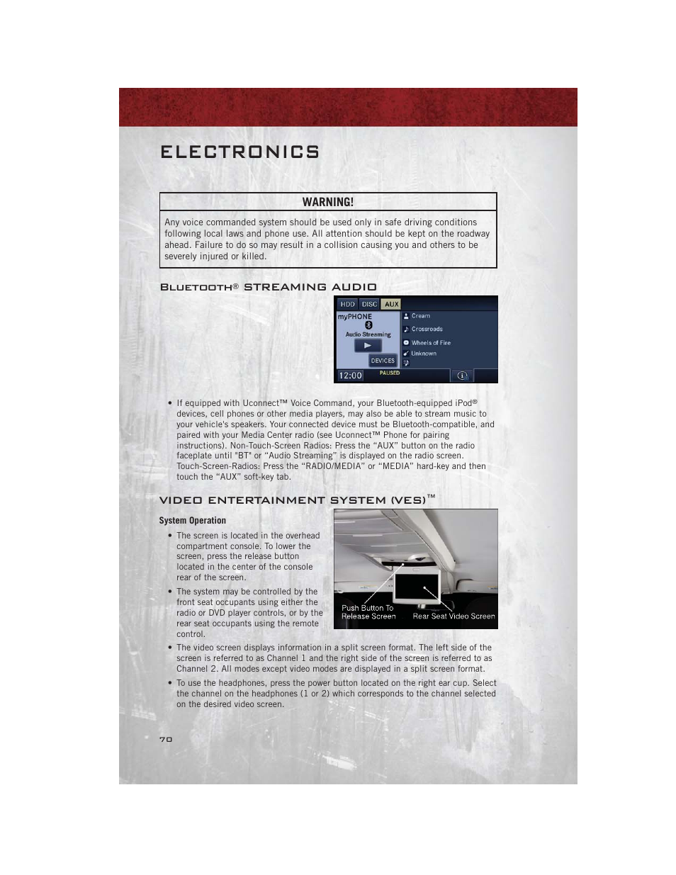 Bluetooth® streaming audio, Video entertainment system (ves), System operation | Electronics, Bluetooth, Streaming audio | Ram Trucks 2012 С/V - User Guide User Manual | Page 72 / 132