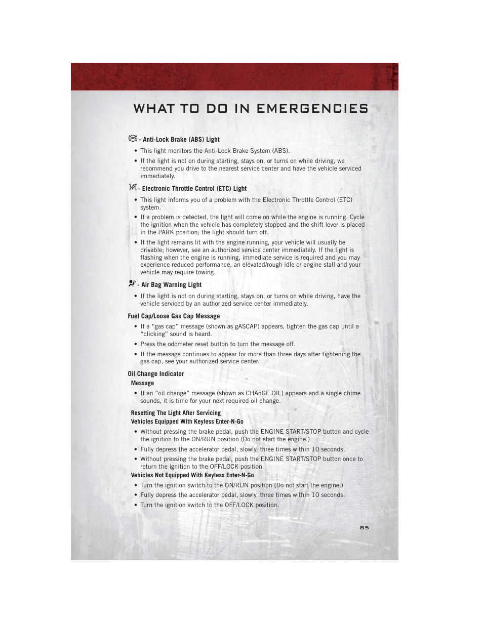 Anti-lock brake (abs) light, Electronic throttle control (etc) light, Air bag warning light | Fuel cap/loose gas cap message, Oil change indicator, What to do in emergencies | Ram Trucks 2012 С/V - User Guide User Manual | Page 87 / 132