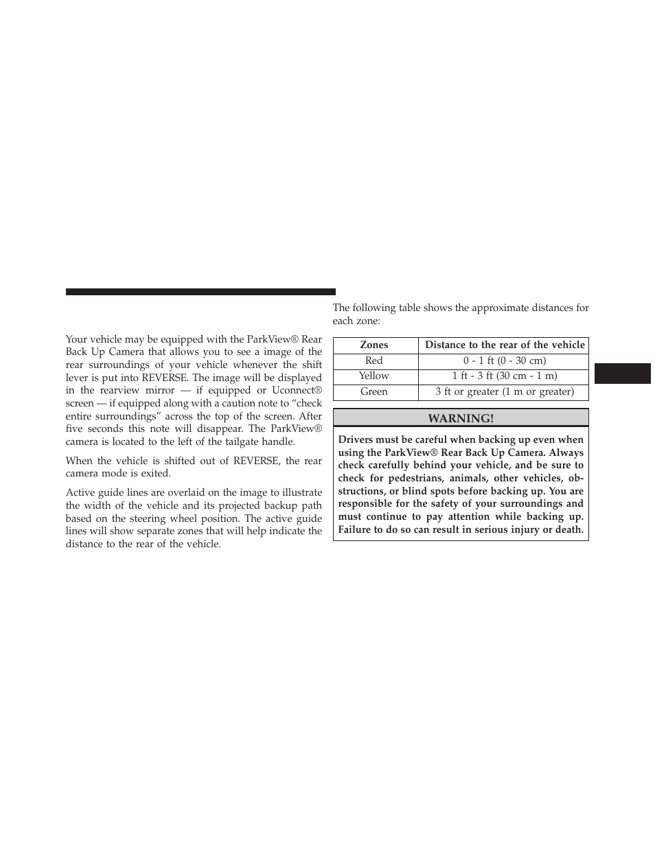 Parkview® rear back up camera — if equipped, Parkview® rear back up camera — if, Equipped | Ram Trucks 2013 3500 - Owner Manual User Manual | Page 195 / 734