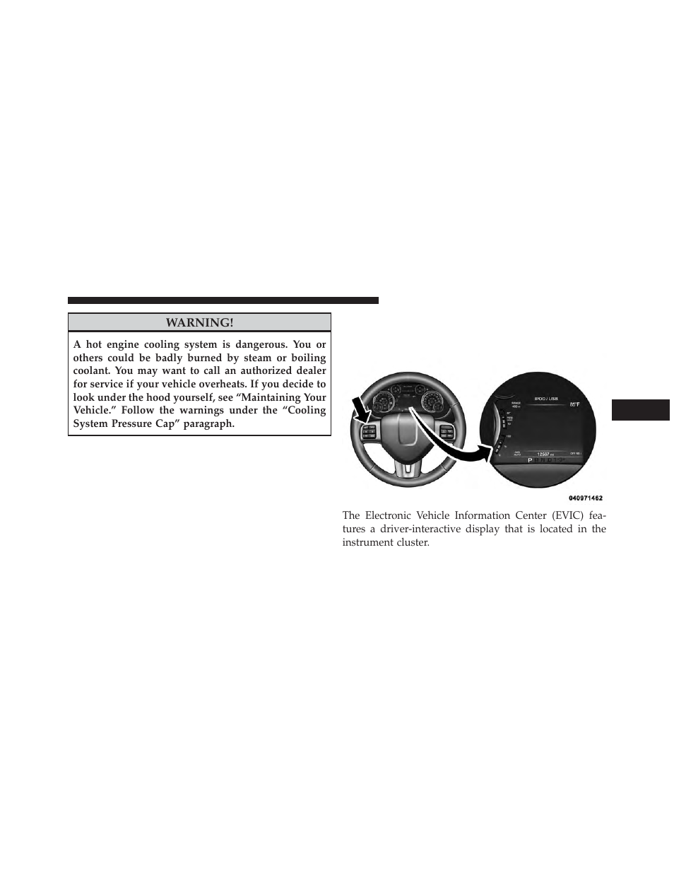 Electronic vehicle information center (evic), Electronic vehicle information center, Evic) | Ram Trucks 2013 3500 - Owner Manual User Manual | Page 269 / 734