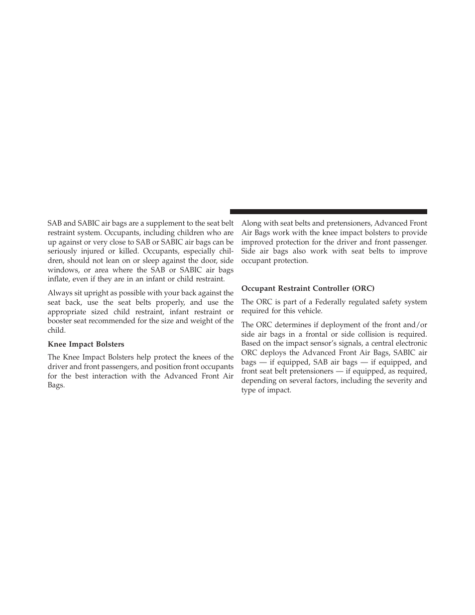 Knee impact bolsters, Air bag deployment sensors and controls, Occupant restraint controller (orc) | Ram Trucks 2013 3500 - Owner Manual User Manual | Page 74 / 734