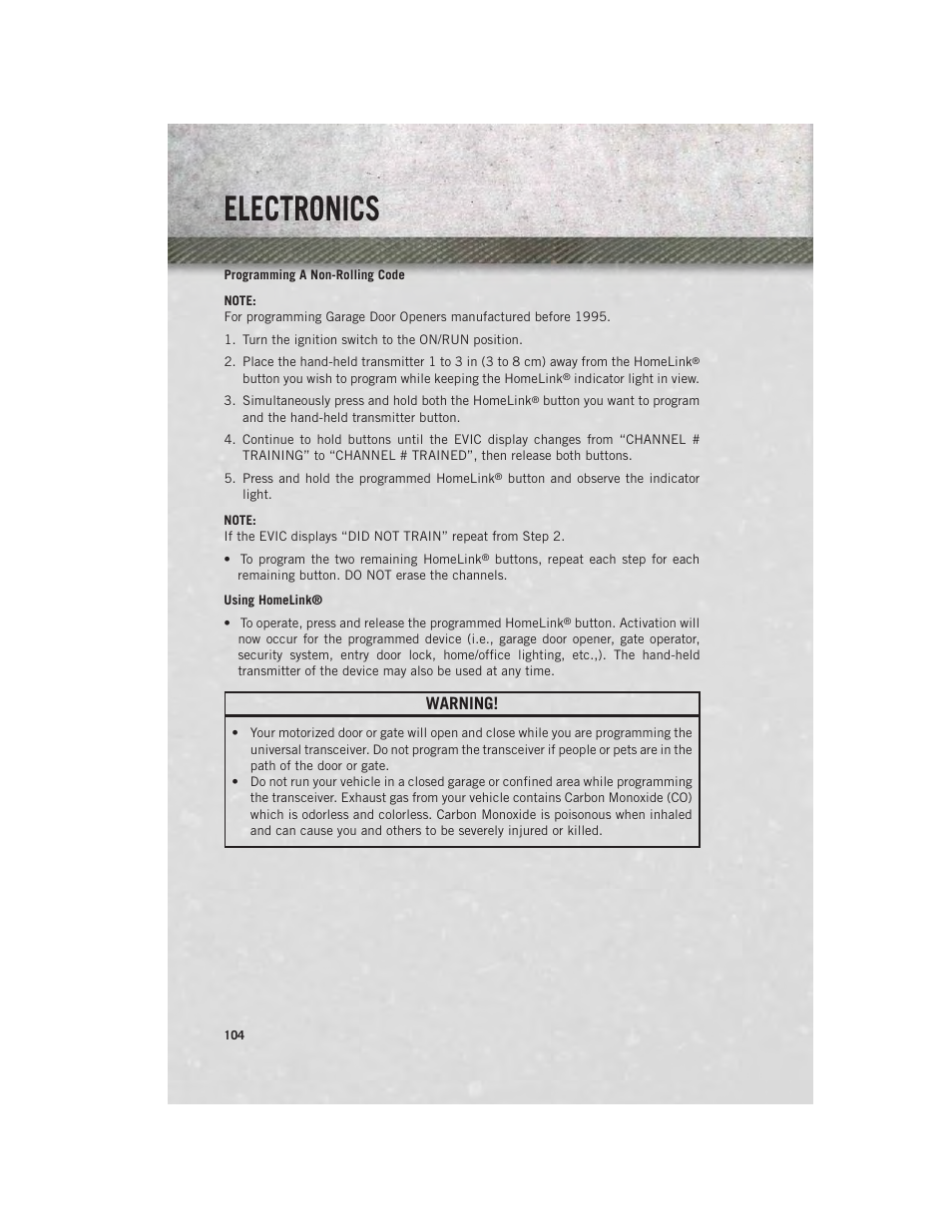 Programming a non-rolling code, Using homelink, Electronics | Warning | Ram Trucks 2013 3500 - User Guide User Manual | Page 106 / 196