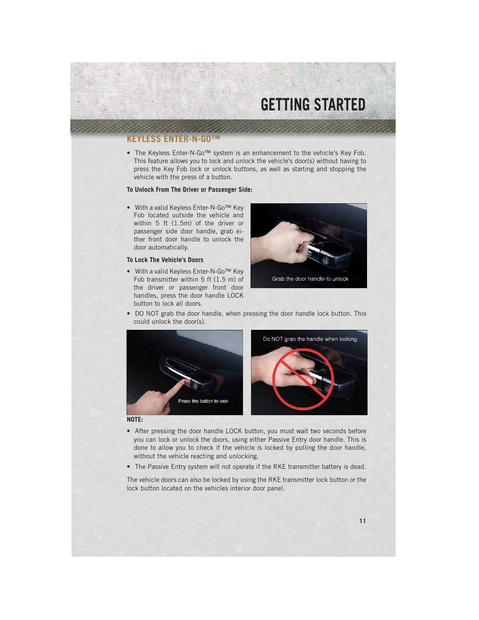Keyless enter-n-go, To unlock from the driver or passenger side, To lock the vehicle’s doors | Getting started | Ram Trucks 2013 3500 - User Guide User Manual | Page 13 / 196