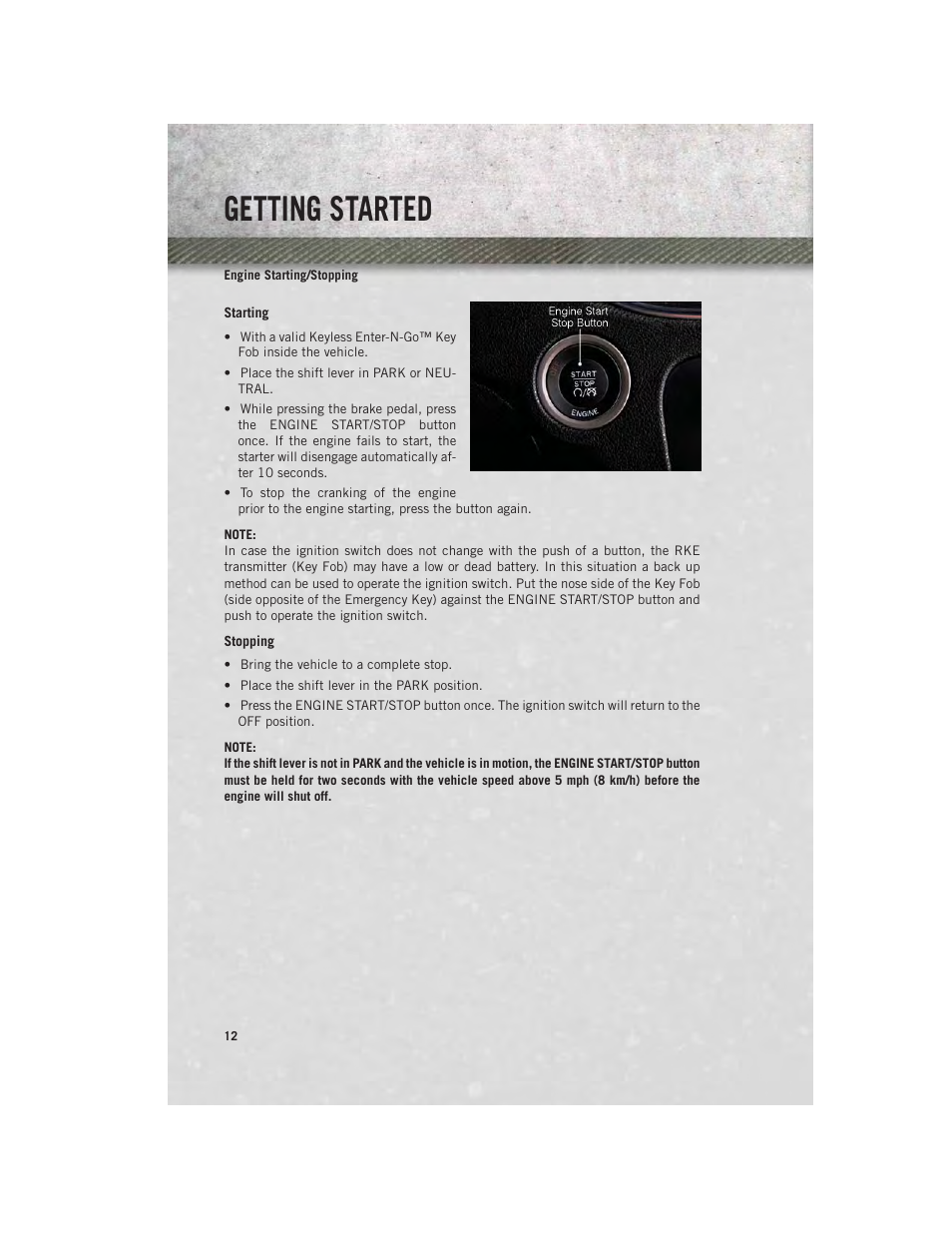 Engine starting/stopping, Getting started | Ram Trucks 2013 3500 - User Guide User Manual | Page 14 / 196