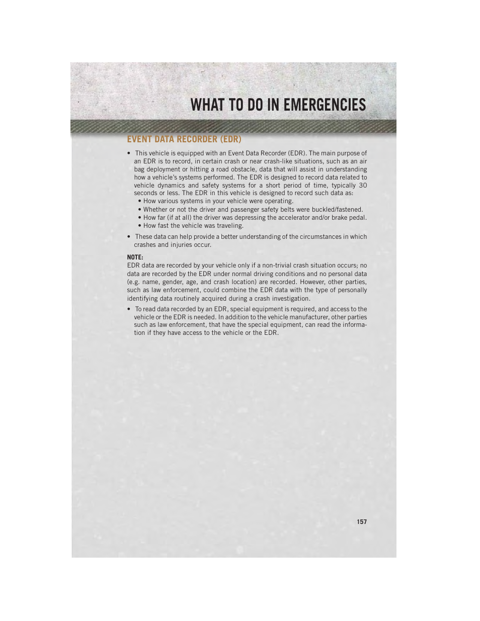 Event data recorder (edr), What to do in emergencies | Ram Trucks 2013 3500 - User Guide User Manual | Page 159 / 196