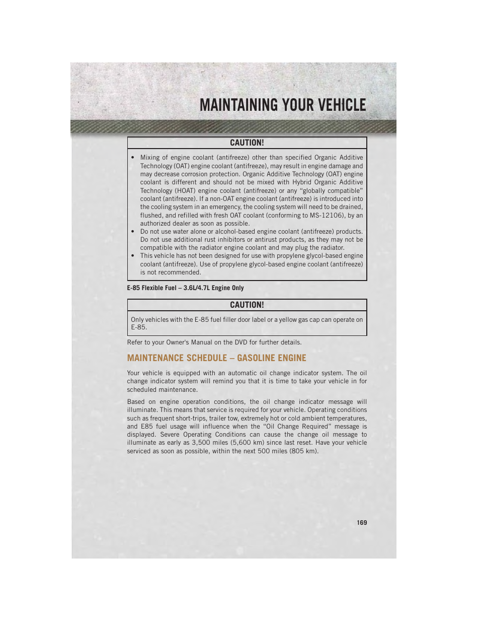 E-85 flexible fuel – 3.6l/4.7l engine only, Maintenance schedule – gasoline engine, Maintenance schedule – gasoline | Engine, Maintaining your vehicle | Ram Trucks 2013 3500 - User Guide User Manual | Page 171 / 196