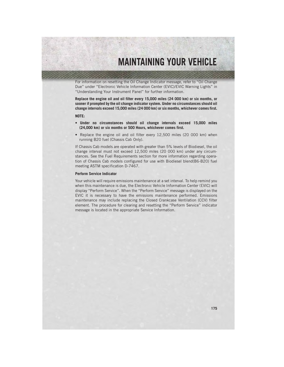 Perform service indicator, Maintaining your vehicle | Ram Trucks 2013 3500 - User Guide User Manual | Page 177 / 196