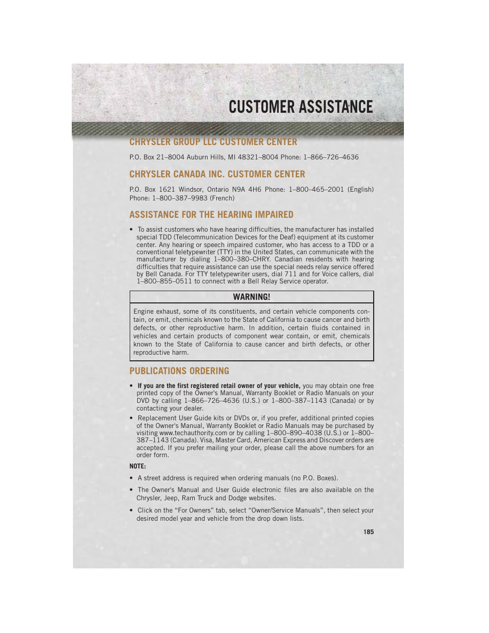 Customer assistance, Chrysler group llc customer center, Chrysler canada inc. customer center | Assistance for the hearing impaired, Publications ordering, Chrysler group llc customer, Center, Chrysler canada inc. customer, Assistance for the hearing, Impaired | Ram Trucks 2013 3500 - User Guide User Manual | Page 187 / 196