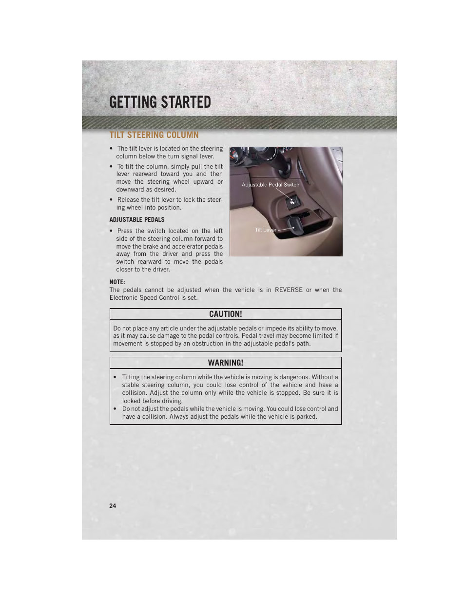 Tilt steering column, Adjustable pedals, Getting started | Ram Trucks 2013 3500 - User Guide User Manual | Page 26 / 196