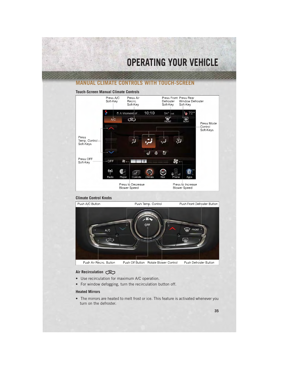 Manual climate controls with touch-screen, Air recirculation, Heated mirrors | Manual climate controls with, Touch-screen, Operating your vehicle | Ram Trucks 2013 3500 - User Guide User Manual | Page 37 / 196