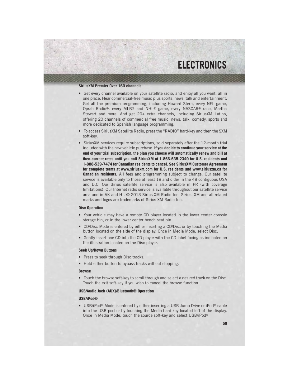 Siriusxm premier over 160 channels, Disc operation, Usb/audio jack (aux)/bluetooth® operation | Electronics | Ram Trucks 2013 3500 - User Guide User Manual | Page 61 / 196