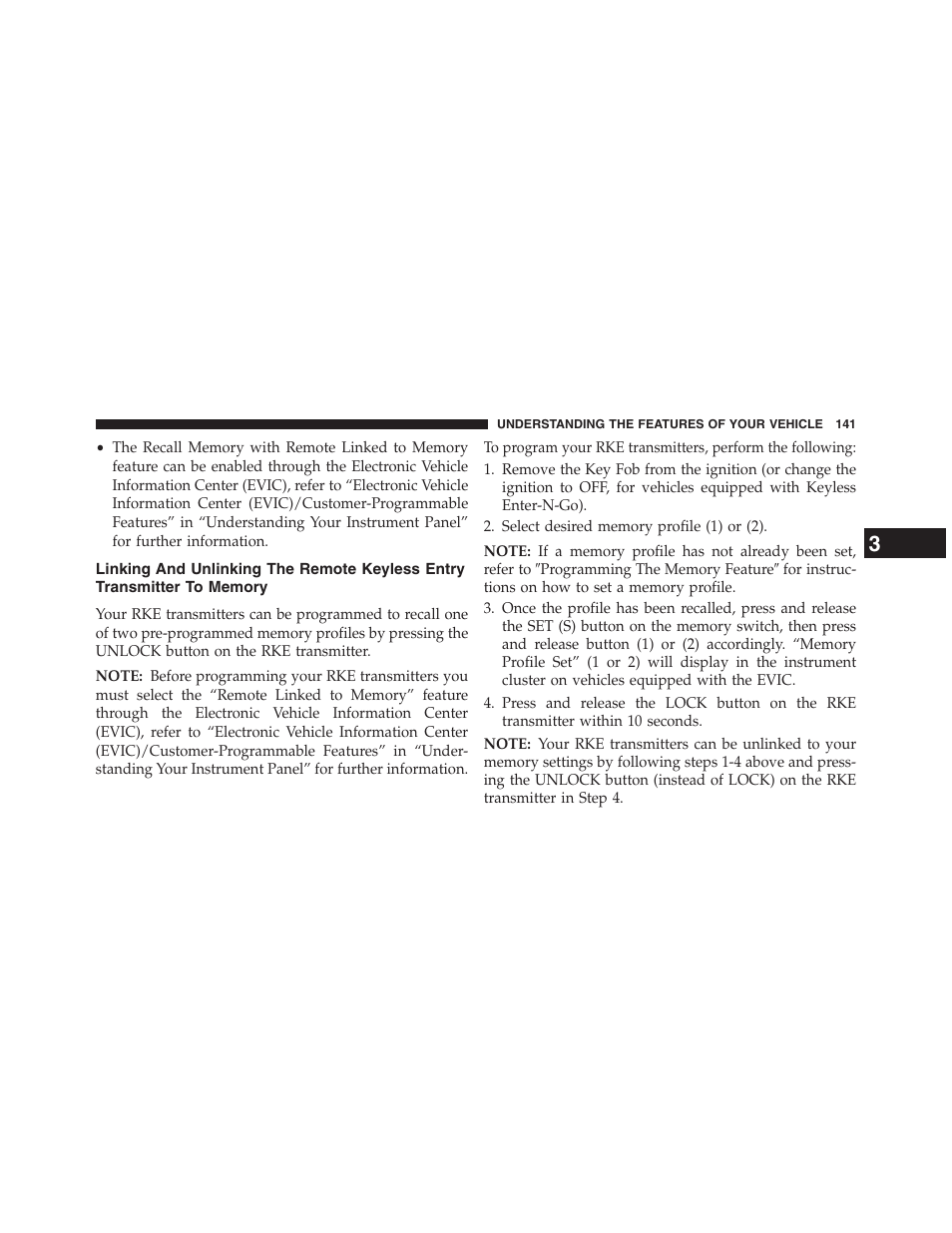 Linking and unlinking the remote keyless, Entry transmitter to memory | Ram Trucks 2013 Chassis Cab - Owner Manual User Manual | Page 143 / 490