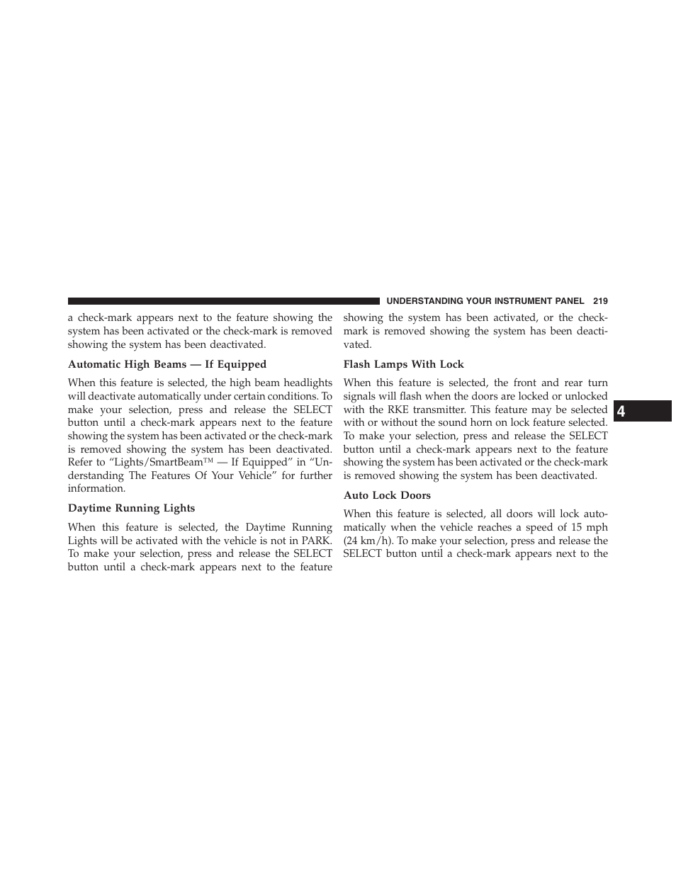 Automatic high beams — if equipped, Daytime running lights, Flash lamps with lock | Auto lock doors | Ram Trucks 2013 Chassis Cab - Owner Manual User Manual | Page 221 / 490