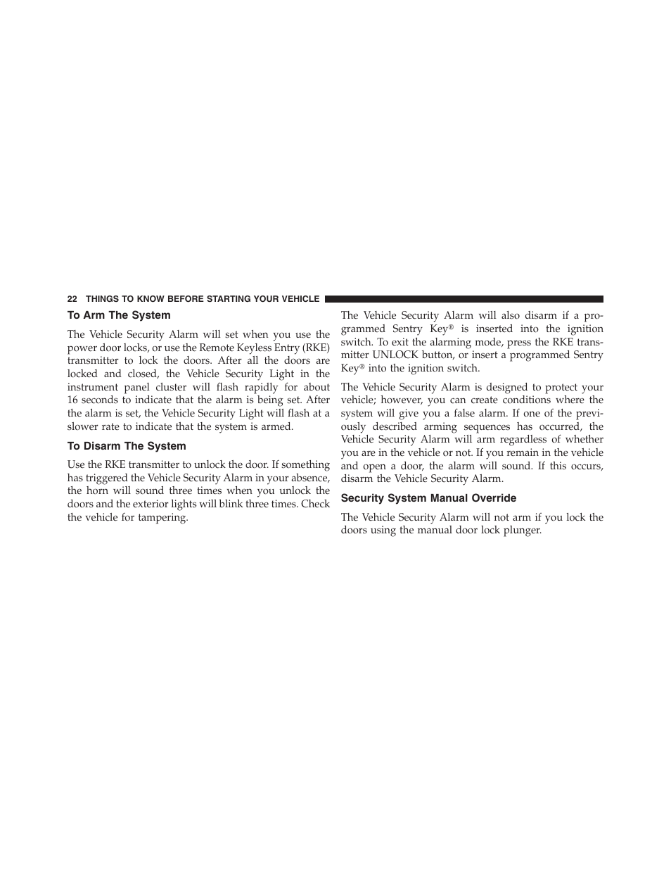 To arm the system, To disarm the system, Security system manual override | Ram Trucks 2013 Chassis Cab - Owner Manual User Manual | Page 24 / 490