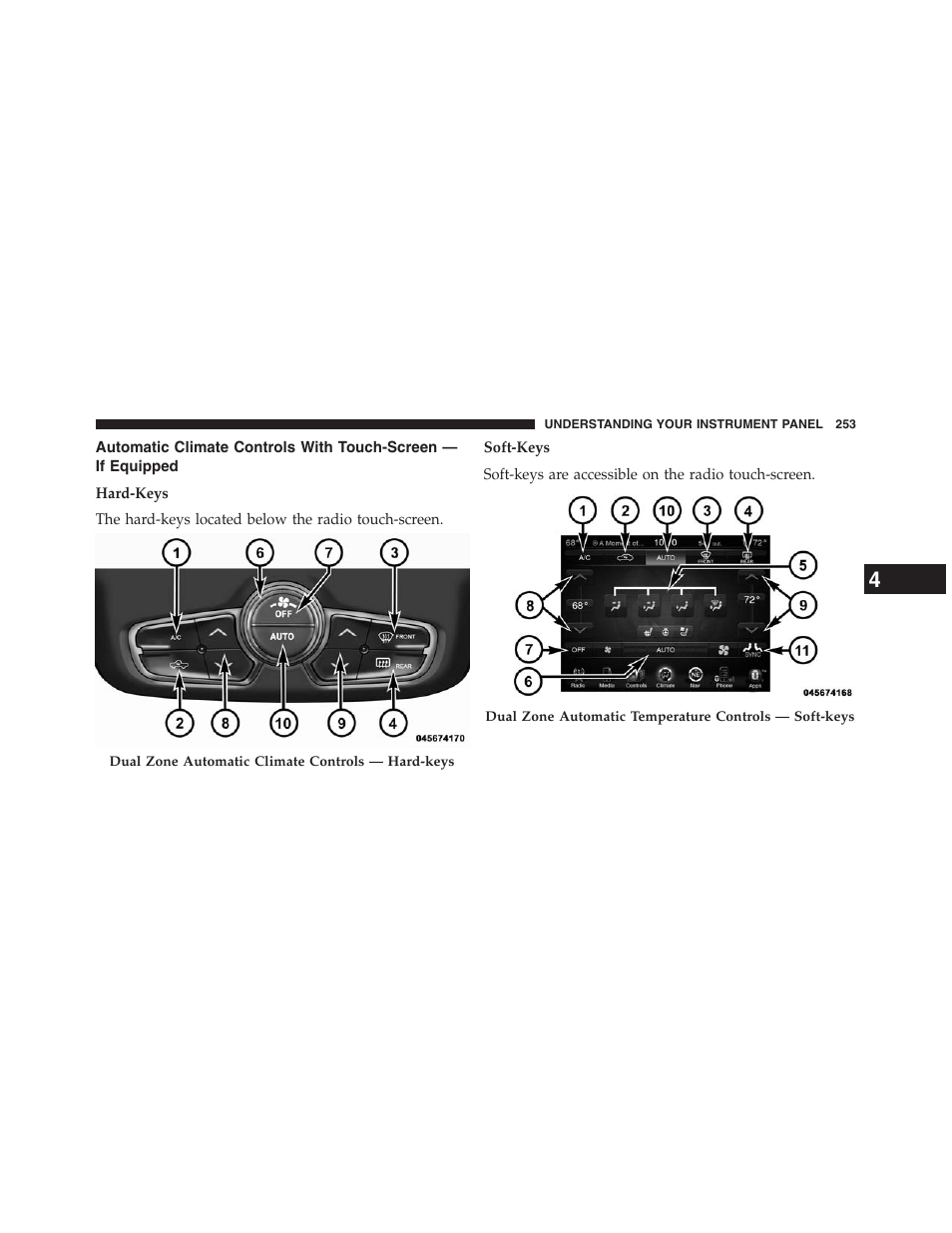 Automatic climate controls with, Touch-screen — if equipped | Ram Trucks 2013 Chassis Cab - Owner Manual User Manual | Page 255 / 490