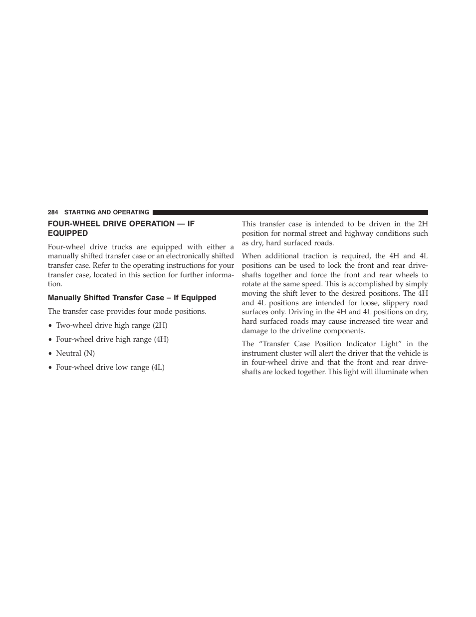 Four-wheel drive operation — if equipped, Manually shifted transfer case – if equipped, Four-wheel drive operation | If equipped, Manually shifted transfer case | Ram Trucks 2013 Chassis Cab - Owner Manual User Manual | Page 286 / 490