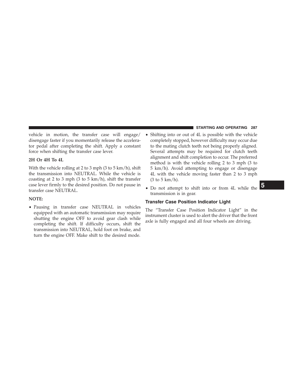 2h or 4h to 4l, Transfer case position indicator light | Ram Trucks 2013 Chassis Cab - Owner Manual User Manual | Page 289 / 490