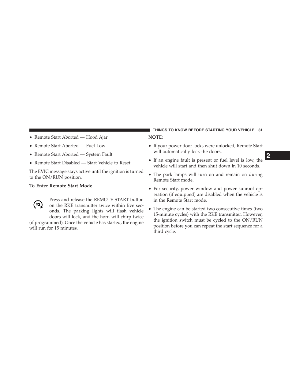 To enter remote start mode | Ram Trucks 2013 Chassis Cab - Owner Manual User Manual | Page 33 / 490