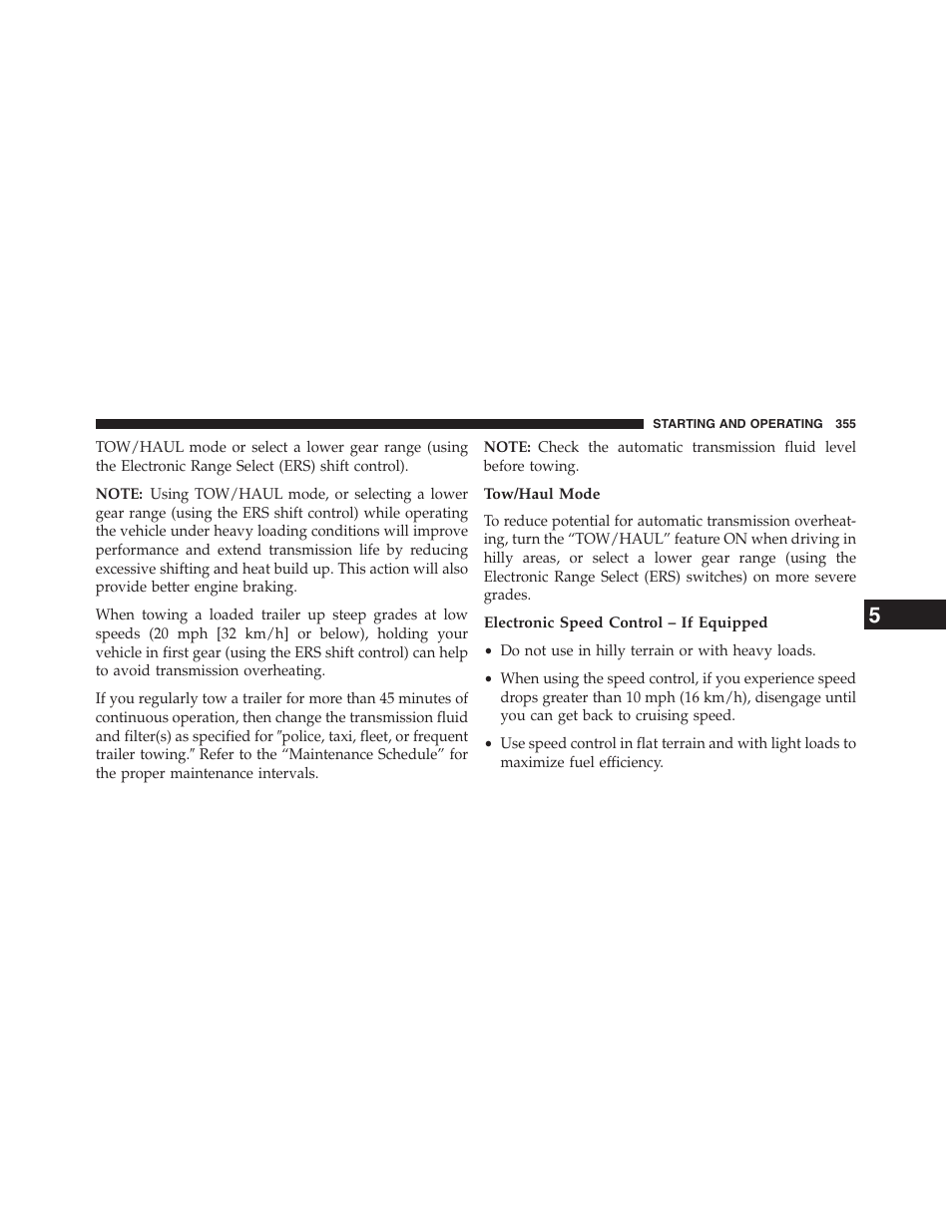 Tow/haul mode, Electronic speed control – if equipped | Ram Trucks 2013 Chassis Cab - Owner Manual User Manual | Page 357 / 490