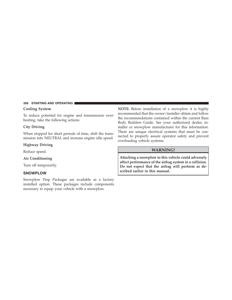 Cooling system, Snowplow | Ram Trucks 2013 Chassis Cab - Owner Manual User Manual | Page 358 / 490