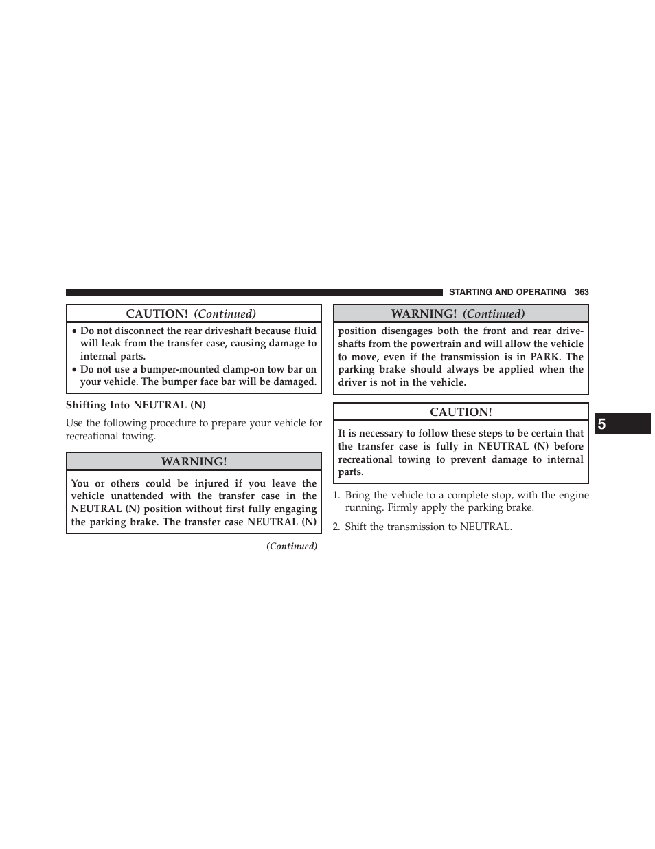 Shifting into neutral (n) | Ram Trucks 2013 Chassis Cab - Owner Manual User Manual | Page 365 / 490