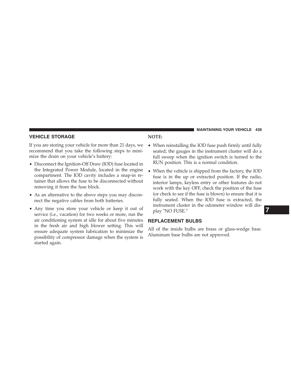 Vehicle storage, Replacement bulbs | Ram Trucks 2013 Chassis Cab - Owner Manual User Manual | Page 441 / 490