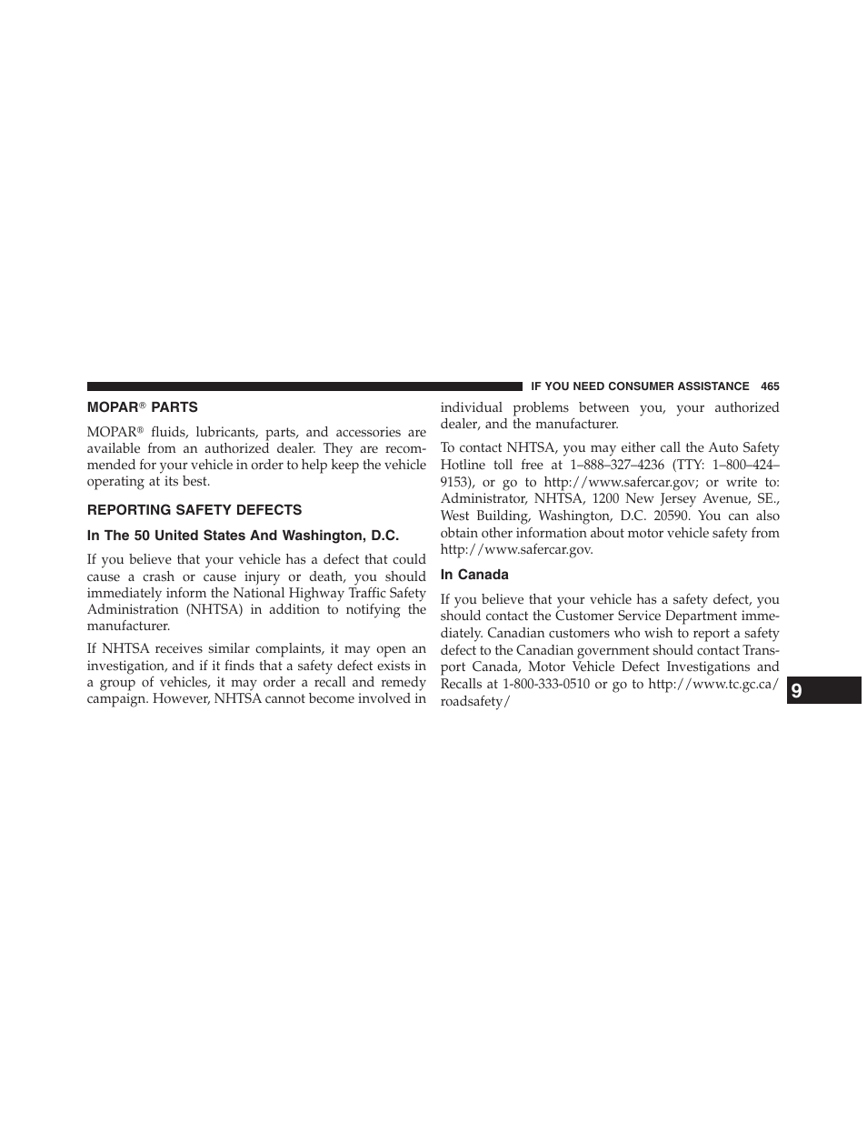 Mopar? parts, Reporting safety defects, In the 50 united states and washington, d.c | In canada, Mopar௡ parts, In the 50 united states and, Washington, d.c | Ram Trucks 2013 Chassis Cab - Owner Manual User Manual | Page 467 / 490