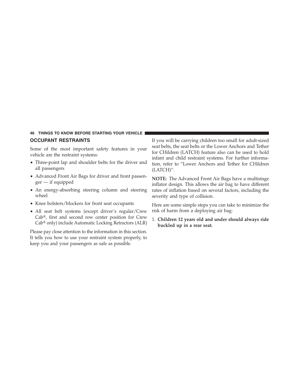 Occupant restraints | Ram Trucks 2013 Chassis Cab - Owner Manual User Manual | Page 48 / 490