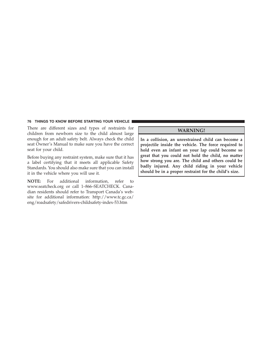 Ram Trucks 2013 Chassis Cab - Owner Manual User Manual | Page 78 / 490