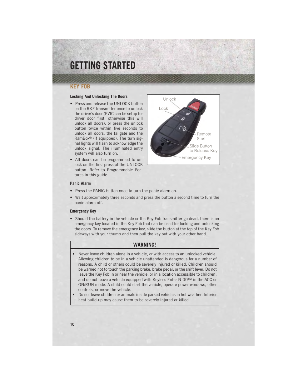 Getting started, Key fob, Locking and unlocking the doors | Panic alarm, Emergency key | Ram Trucks 2013 Chassis Cab - User Guide User Manual | Page 12 / 172