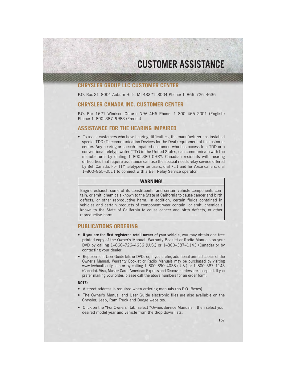 Customer assistance, Chrysler group llc customer center, Chrysler canada inc. customer center | Assistance for the hearing impaired, Publications ordering | Ram Trucks 2013 Chassis Cab - User Guide User Manual | Page 159 / 172