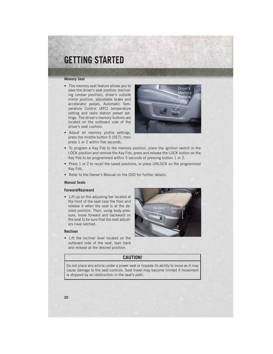 Memory seat, Manual seats, Getting started | Ram Trucks 2013 Chassis Cab - User Guide User Manual | Page 22 / 172